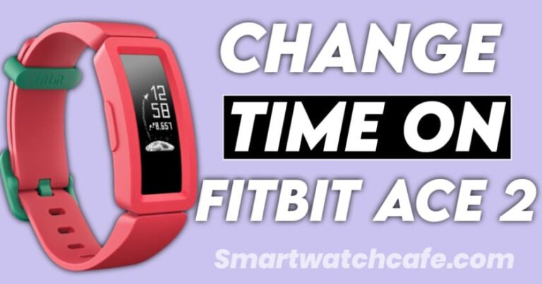 Change Time on Fitbit Ace 2