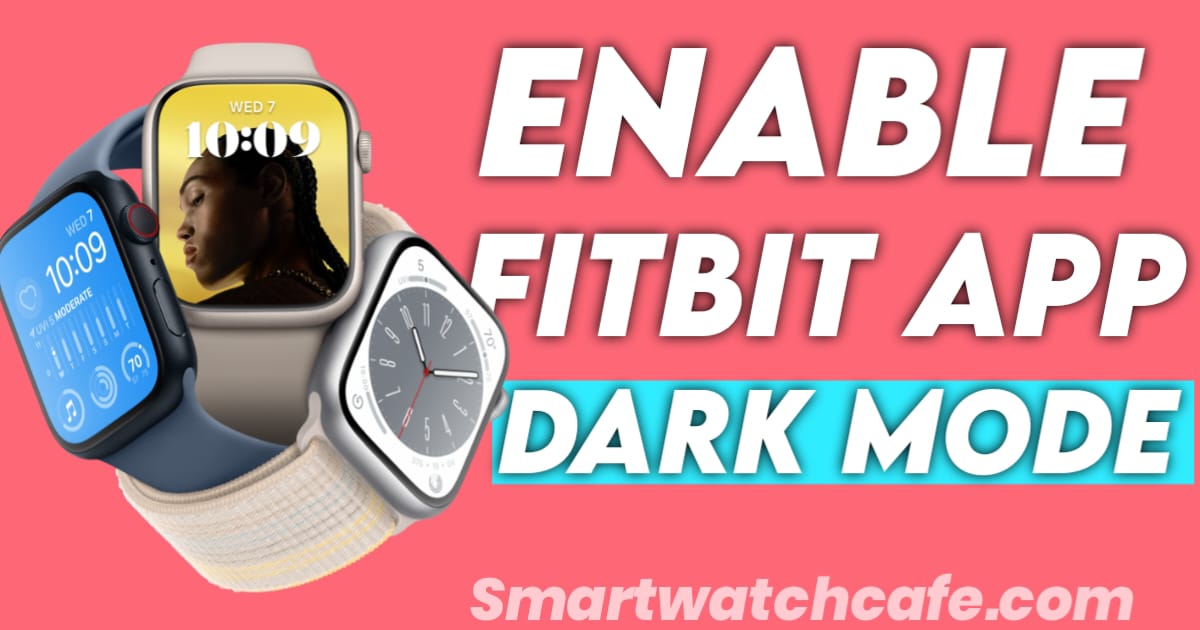 Fitbit Dark Mode