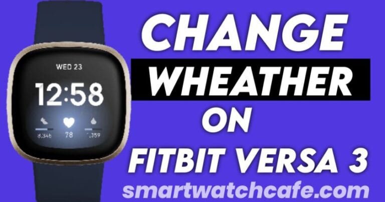 Change Weather on Fitbit Versa 3