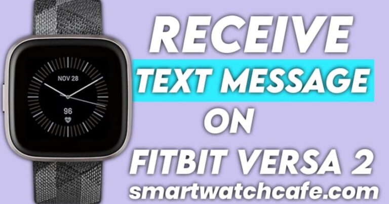 Receive Text Messages on Your Fitbit Versa 2